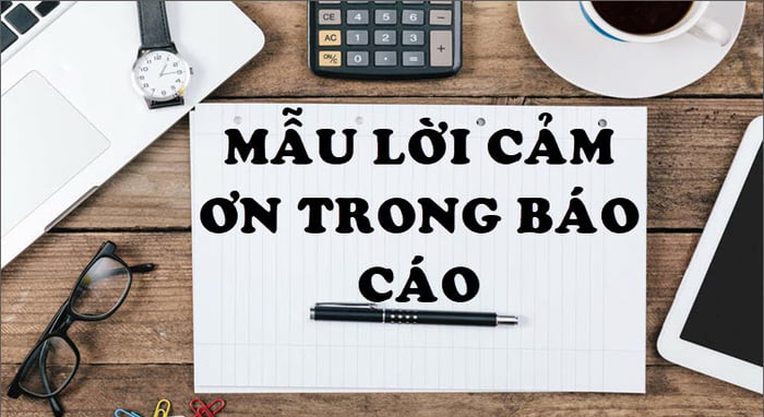 4 mẫu lời cảm ơn báo cáo thực tập chuẩn cho sinh viên