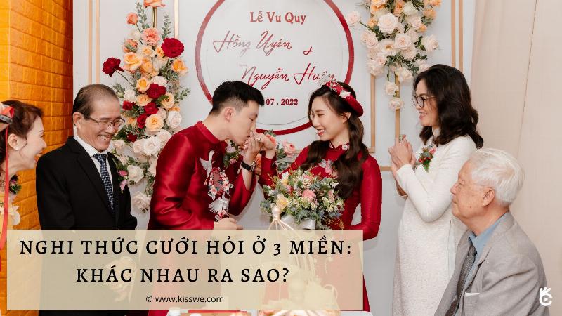 Nghi thức dạm ngõ khác nhau theo phong tục ba miền Bắc Trung Nam