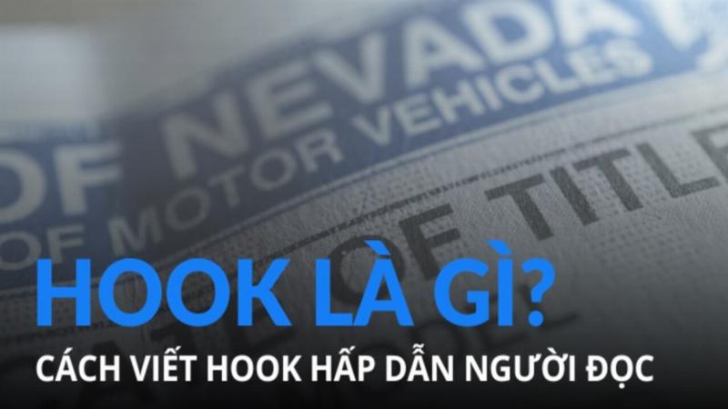 Hook trong viết bài, bí quyết thành công