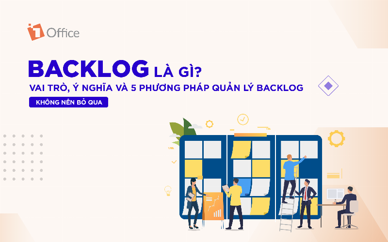 Lợi ích của Backlog trong phát triển phần mềm